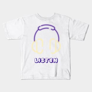 Listen Kids T-Shirt